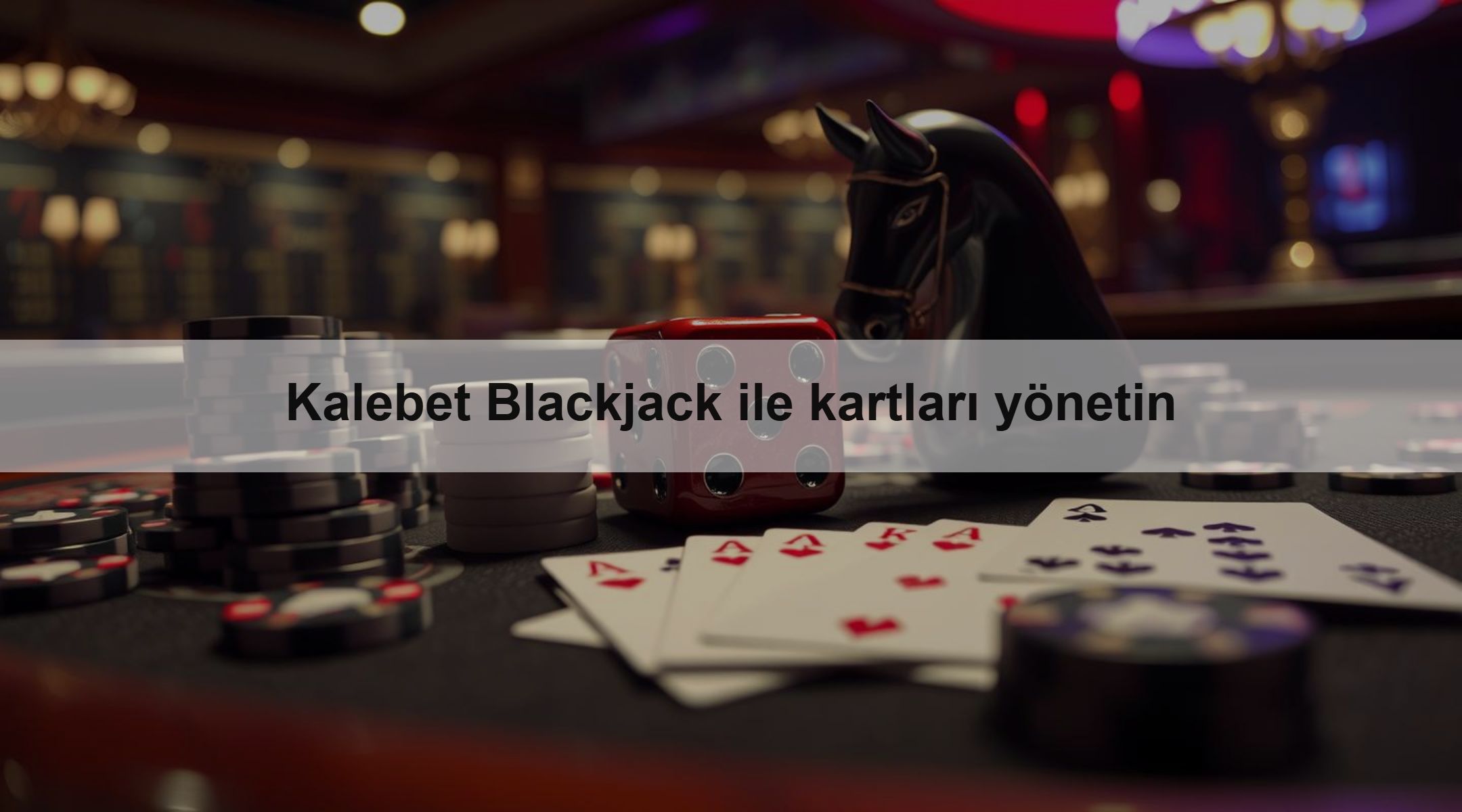 Kalebet Blackjack ile kartları yönetin
