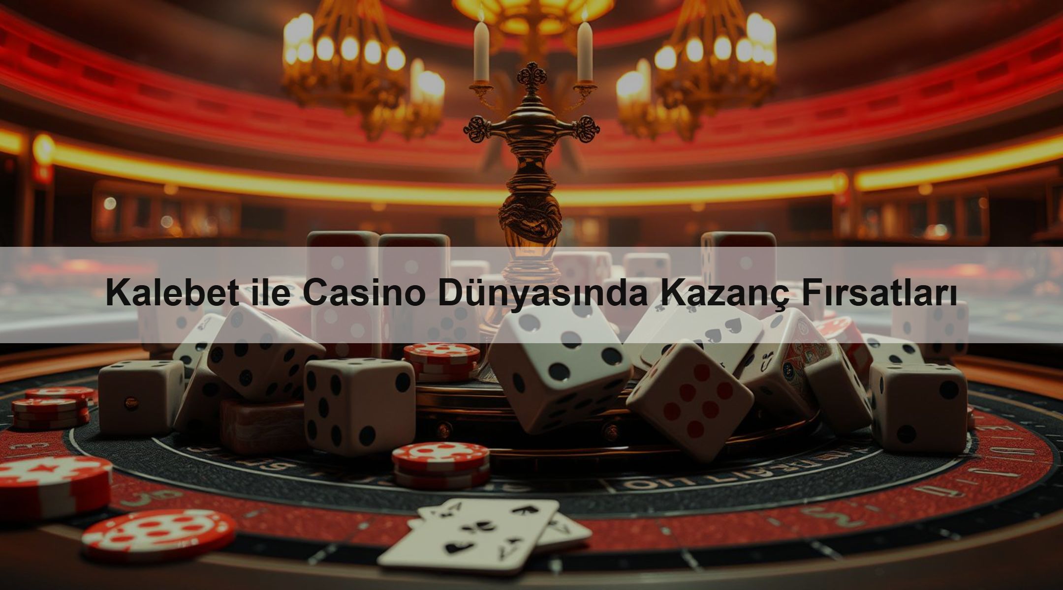 Kalebet ile Casino Dünyasında Kazanç Fırsatları