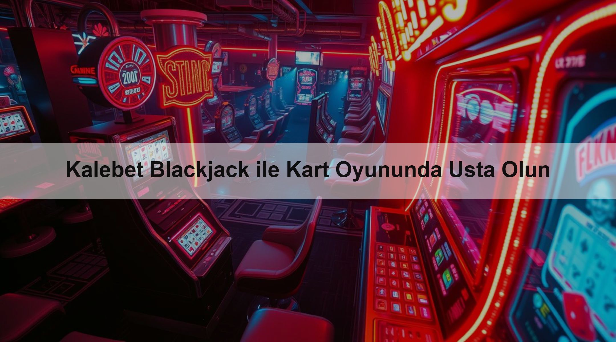 Kalebet Blackjack ile Kart Oyununda Usta Olun