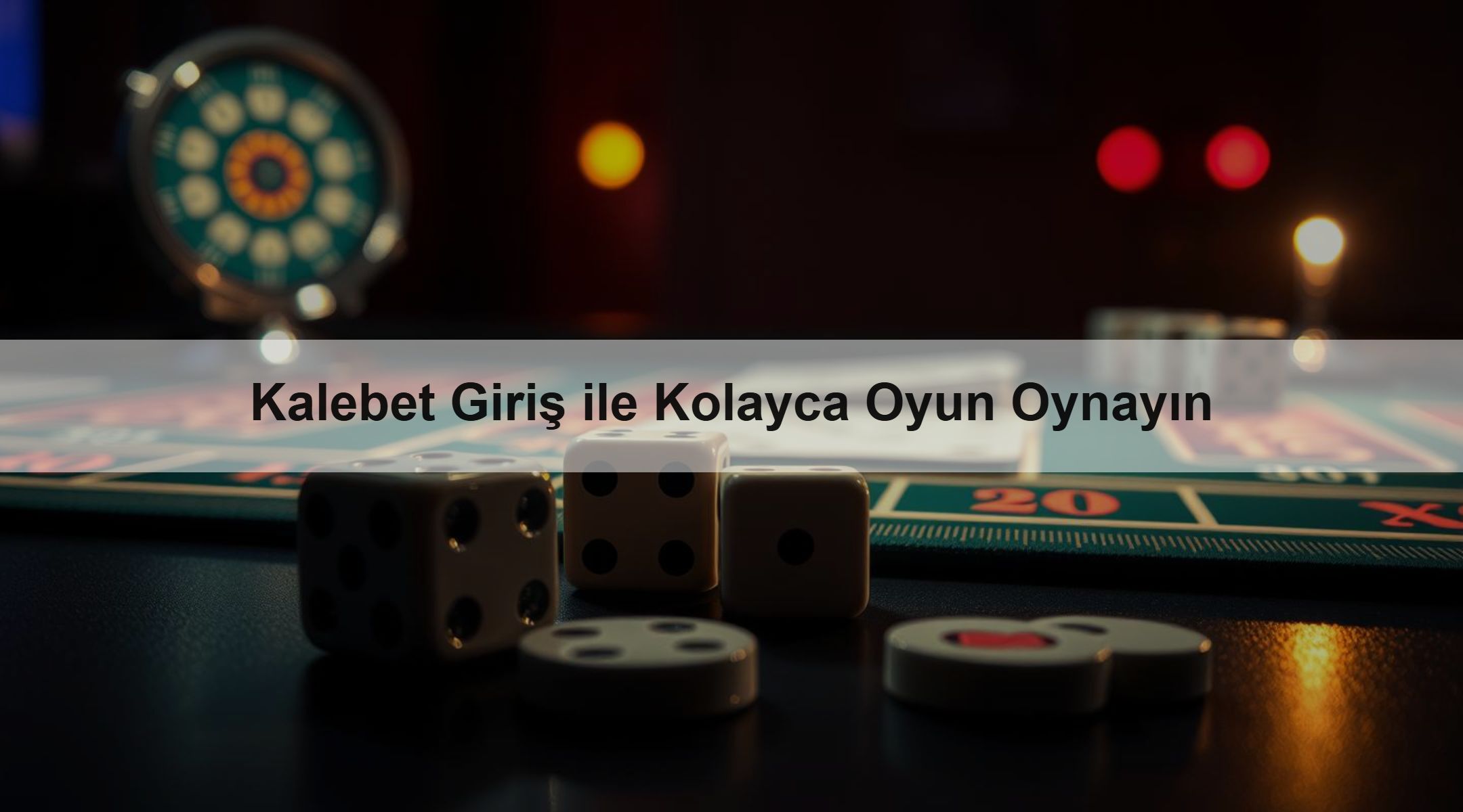 Kalebet Giriş ile Kolayca Oyun Oynayın