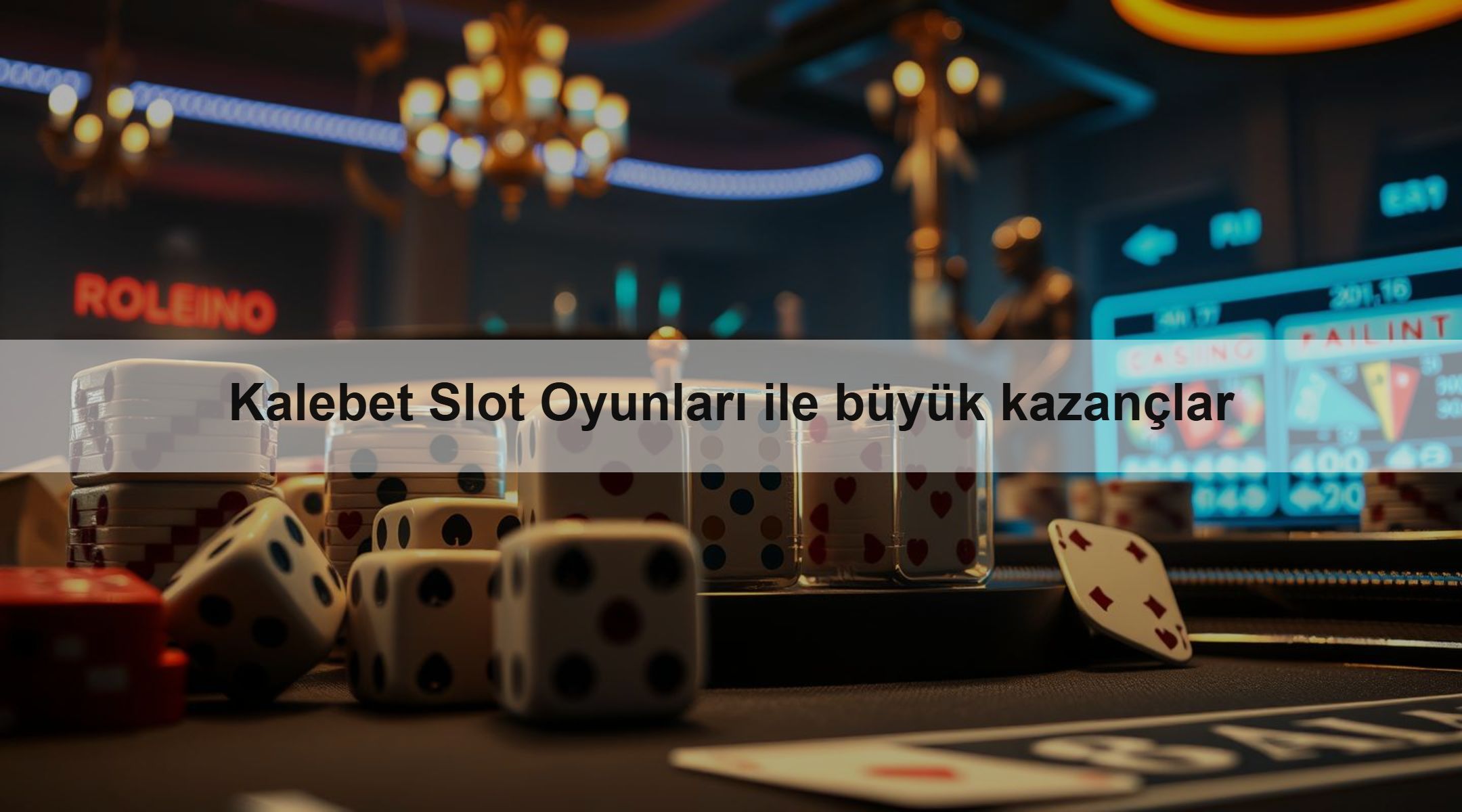 Kalebet Slot Oyunları ile büyük kazançlar
