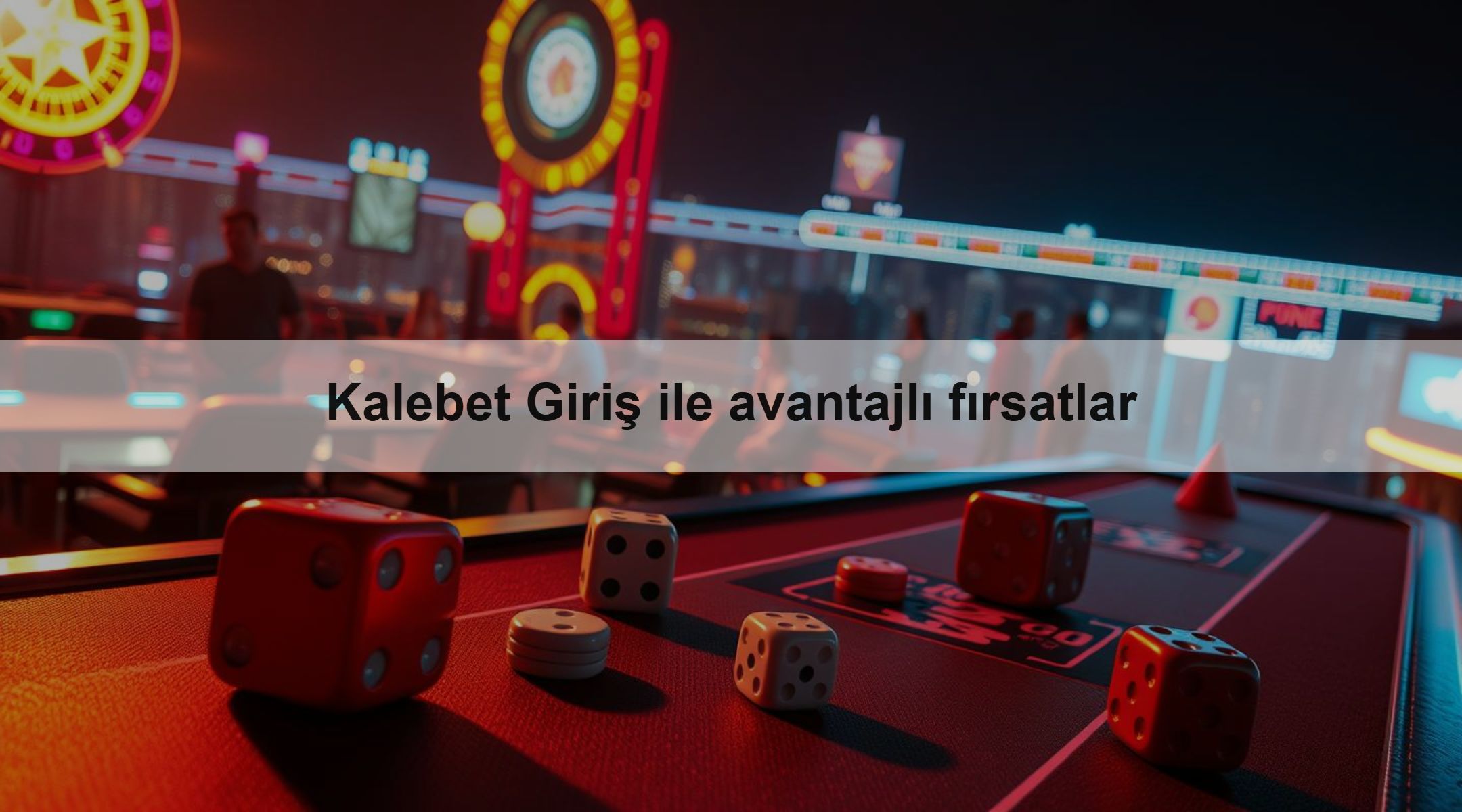 Kalebet Giriş ile avantajlı fırsatlar
