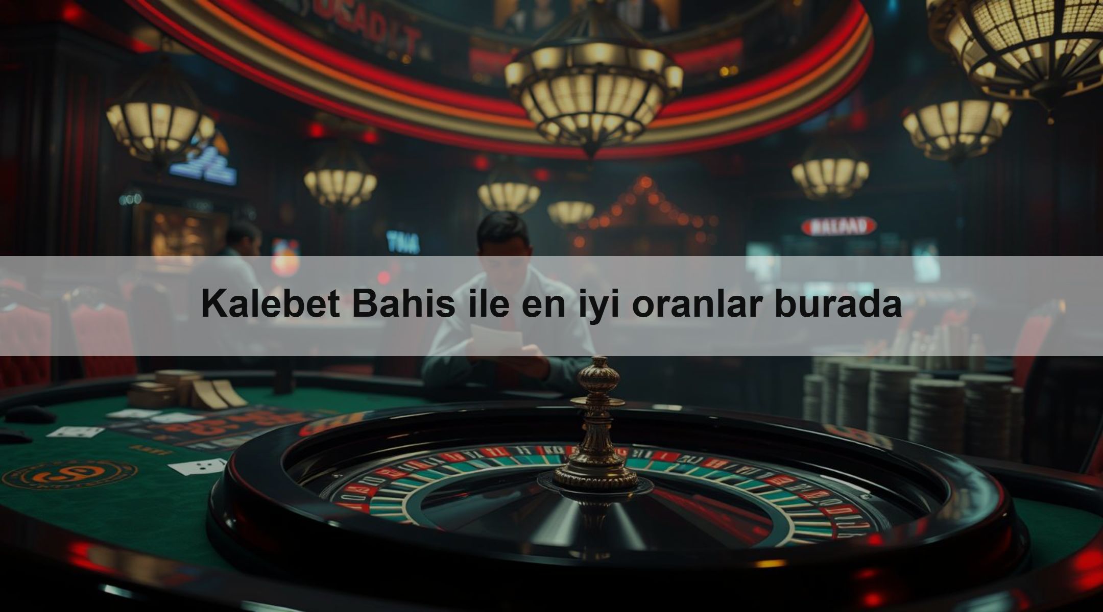 Kalebet Bahis ile en iyi oranlar burada