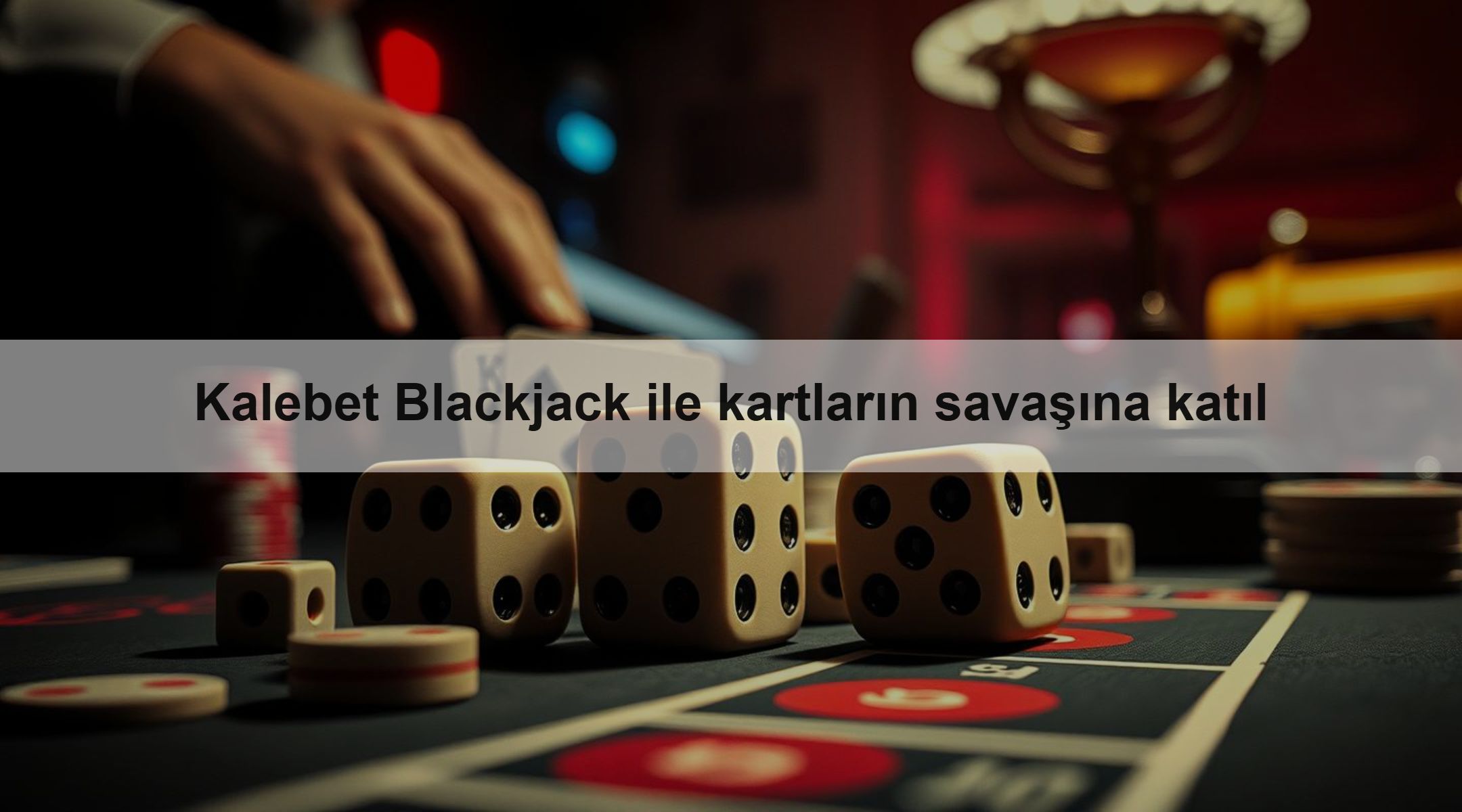 Kalebet Blackjack ile kartların savaşına katıl